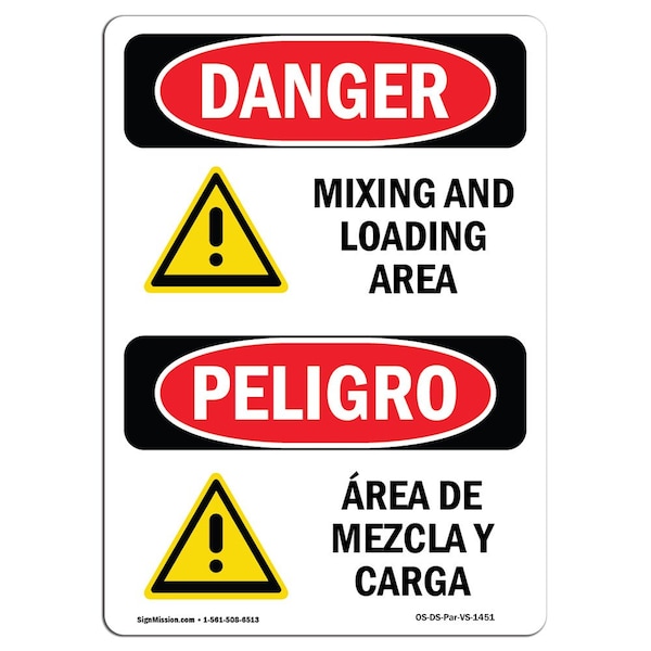 Safety Sign, OSHA Danger, 5" Height, Mixing And Loading Area Bilingual Spanish, 10PK